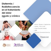 DIATERMIA RADIOFRECUENCIA EN EL TRATAMIENTO DEL DOLOR AGUDO Y CRÓNICO - PRESENCIAL - 16-09-2023